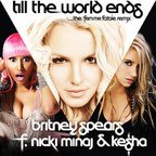 Britney Spears feat Kesha & Nicki Minaj - Till The World Ends Remix