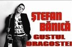 Videoclip: Stefan Banica - Gustul Dragostei