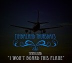 Piesa noua: Timbaland - I Won't Board This Plane