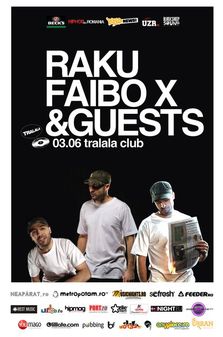 Raku, Faibo X & Guests live @ Tralala Club