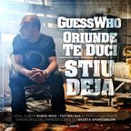 Guess Who - Oriunde te duci - Stiu deja
