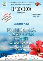Concert Latin Express si petreceri tematice @ Bamboo Brasov