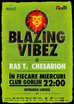 Blazing Vibez – Party reggae saptamanal in Goblin