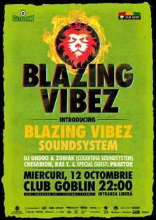 Blazing Vibez – Introducing Blazing Vibez Soundsystem @ Club Goblin