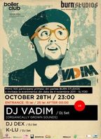 DJ VADIM in Boiler Club din Cluj Napoca