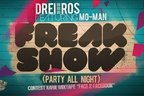 Drei Ros feat Mo-Man - Freak Show (Party All Night)