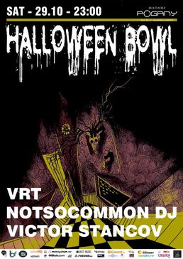 Halloween Bowl @ Madame Pogany