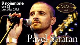 Concert Pavel Stratan la Cluj Napoca