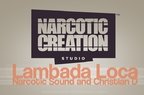 Narcotic Sound and Christian D. - Lambada Loca (piesa noua)