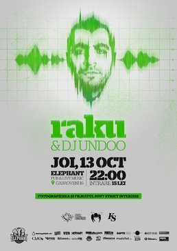 Raku si Dj Undoo concert in Elephant Pub