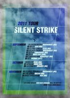 Turneu Silent Strike: Sibiu, Brasov, Bacau, Iasi si Bucuresti