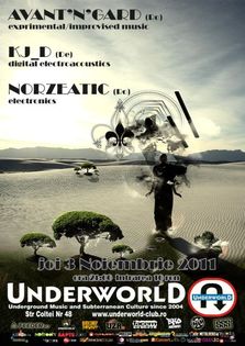 AVANT'N'GARD, KJ_D si NORZEATIC in Underworld Club