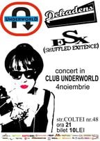Concert Dekadens si ESX in Underworld Club din Bucuresti.