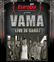 Concert VAMA - Live in Garajul Europa FM