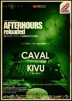 After Hours reloaded - CAVAL & KIVU @ Barocco Bar