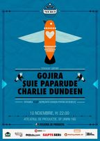 Suie Paparude, Gojira, si Charlie Dundeen @Atelierul de Productie