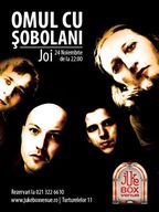 Concert Omul cu Sobolani in Jukebox din Bucuresti