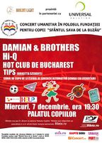 Concert Umanitar cu Damian & Brothers si Hi-Q la Palatul Copiilor!