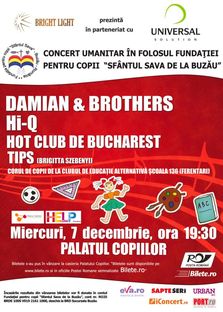 Concert Umanitar cu Damian & Brothers si Hi-Q la Palatul Copiilor!