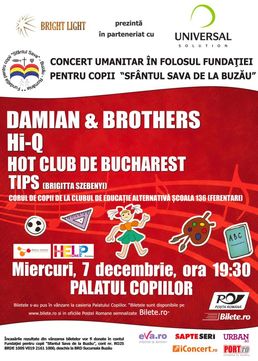 Concert Umanitar cu Damian & Brothers si Hi-Q la Palatul Copiilor!
