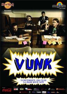 Concert VUNK in Hard Rock Cafe Bucuresti