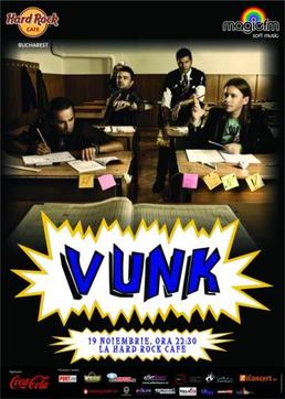 Concert VUNK in Hard Rock Cafe Bucuresti