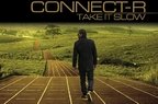Connect-R - Take it slow (single nou)