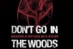 Trailer&poster: Don't go in the woods (horror-musical)