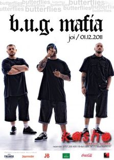 Concert B.U.G. MAFIA in Kasho Club