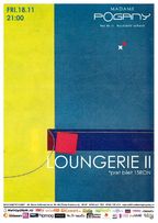 Concert LOUNGERIE II la Madame Pogany