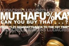 Ludacris - Can You Buy That (piesa noua)