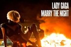 Lady Gaga - Marry the Night, The Prelude Pathetique (videoclip)