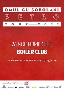 Concert Omul cu Sobolani - Retro - in Boiler Club