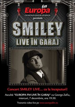 Concert SMILEY in Garajul Europa FM