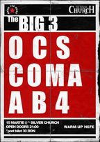 Concert THE BIG 3: OCS, COMA si AB4 in Silver Church