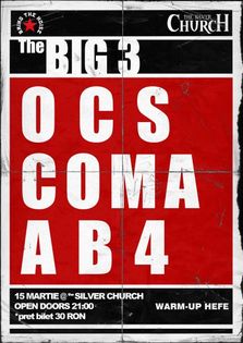 Concert THE BIG 3: OCS, COMA si AB4 in Silver Church