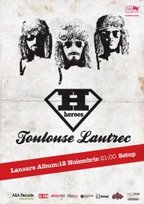 Toulouse Lautrec lansare album Heroes in Setup Venue