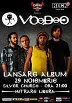 Voodoo, lansare album "Voodoo" in The Silver Church
