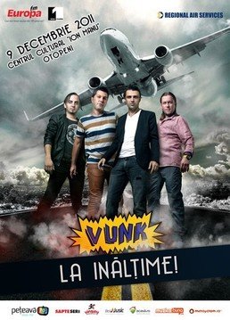 Concert VUNK - la inaltime - la Otopeni!