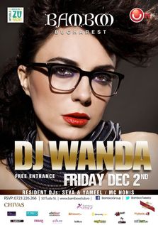 Party cu DJ WANDA in Bamboo Bucuresti
