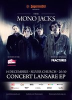 Concert The Mono Jacks - Lansare EP "Fortunes" in TSC