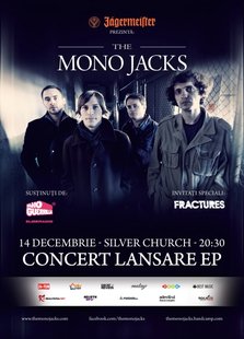 Concert The Mono Jacks - Lansare EP "Fortunes" in TSC