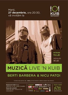 Muzica live’n KUIB – Berti Barbera & Nicu Patoi