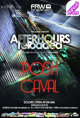 AfterHours cu Posh si Caval in Barocco Bar