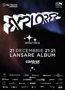 Concert Antarctica si lansare album Explorers (debut discografic)