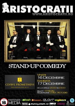 Aristocratii - Stand Up Comedy in Club Prometheus