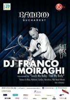 DJ Franco Moiraghi (IBIZA) in PREMIERA la BAMBOO