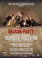 Balkan Party - Concert DUBIOZA KOLEKTIV la The Silver Church