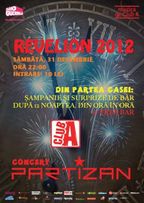 Revelionul 2012 cu Partizan in Club A!