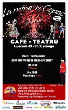 Stand-up Comedy la Mine-n Copac - doua spectacole